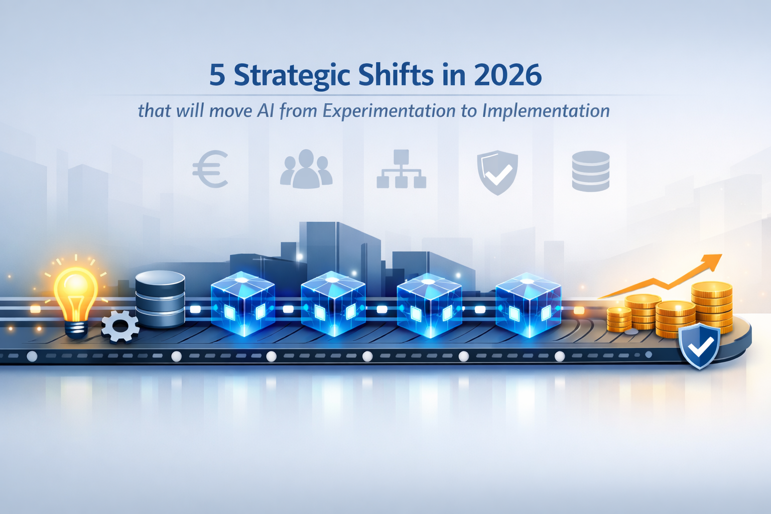 AI in 2026: From Experimentation to Implementation | Best of Digital ...
